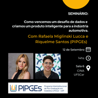 12/09/25 - Seminário do Programa Interinstitucional de Pós-Graduação em Estatística (PIPGEs) da UFSCar-USP